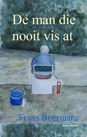 De man die nooit vis at | Frans Boermans † 